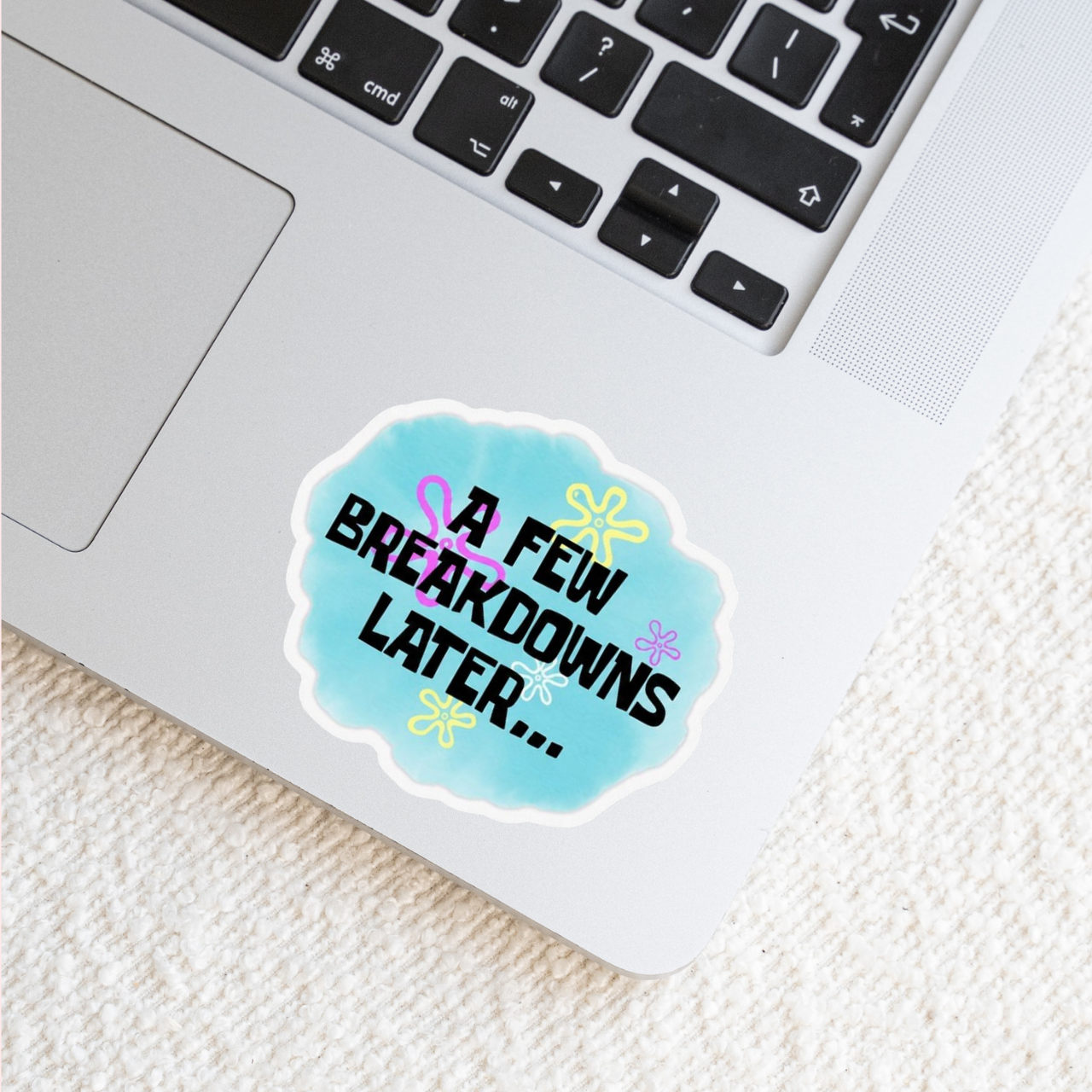 A few breakdowns later - Sticker