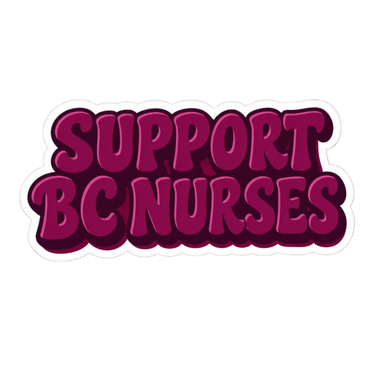 Support BC Nurses - Sticker